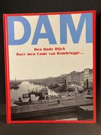 ANTWERPEN DAM, den oude dijck - 2002 Nederlandstalig, Kris Motmans, Ophalen of Verzenden, Zo goed als nieuw, 17e en 18e eeuw