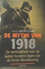 De mythe van 1918. De werkelijkheid over de laatste honderd, Ophalen of Verzenden