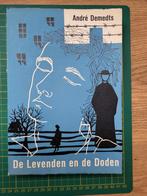 Andre Demedts - De levenden en de doden - 1ste druk 1959, Ophalen of Verzenden, Zo goed als nieuw