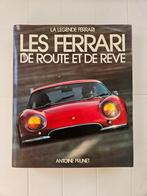 La Légende Ferrari : Les Ferrari De Route Et De Reve, Utilisé, Autres sports, Enlèvement ou Envoi, Antoine Prunet