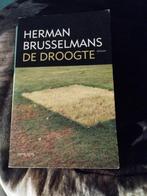 Herman Brusselmans - De Droogte, Ophalen of Verzenden, Zo goed als nieuw
