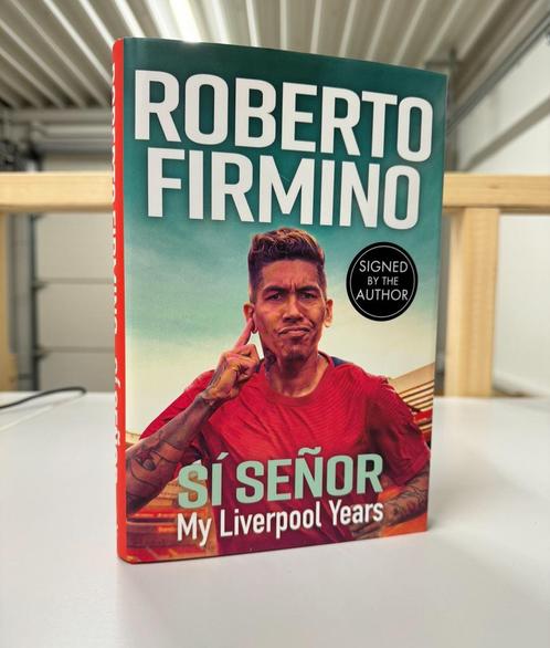 Roberto Firmino “ SIGNED “ Book Si Senor My Liverpool Years, Verzamelen, Muziek, Artiesten en Beroemdheden, Nieuw, Boek, Tijdschrift of Artikel