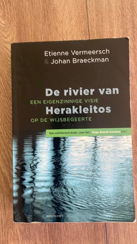 Johan Braeckman - De rivier van Herakleitos, Boeken, Ophalen, Johan Braeckman; Etienne Vermeersch