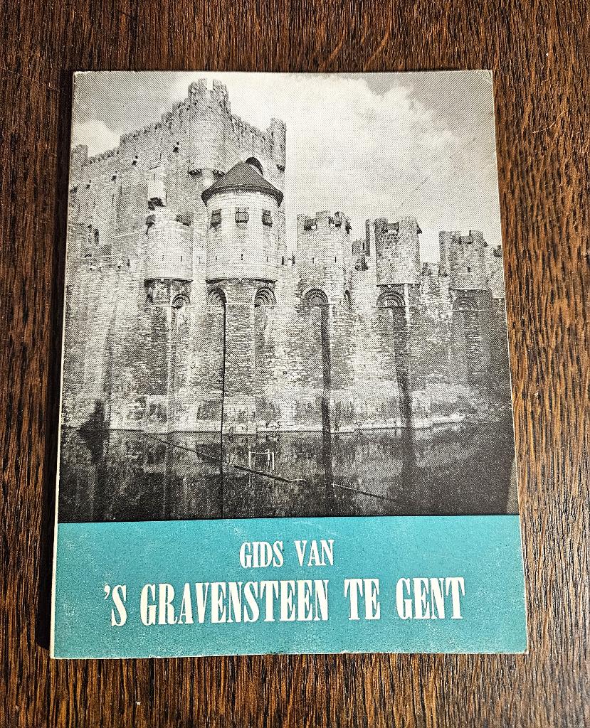Gids van het Gravensteen te Gent. 1966., Antiek en Kunst, Antiek | Boeken en Manuscripten, Ophalen