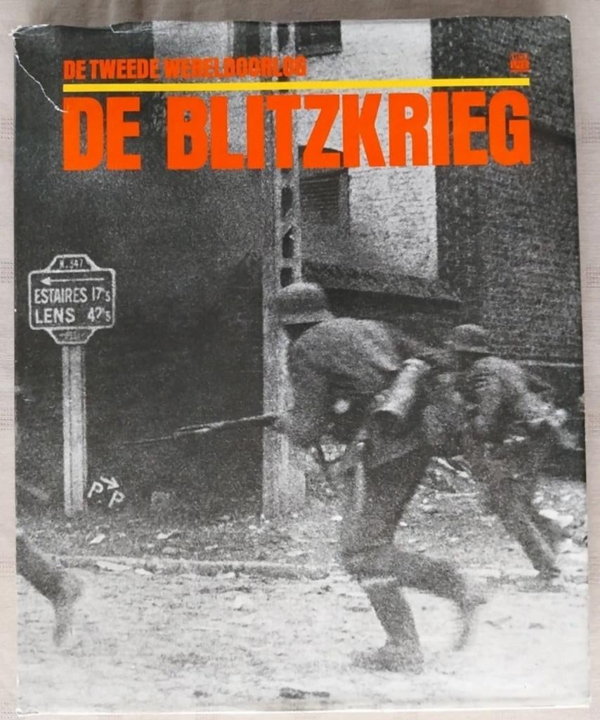Boek De Tweede Wereldoorlog - De Blitzkrieg, Boeken, Robert Wernick, Ophalen of Verzenden, Landmacht, Tweede Wereldoorlog