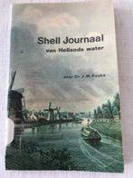 Shell Journaal van de Hollandse water, Enlèvement, Utilisé