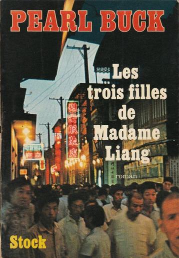 Les trois filles de madame Liang de Pearl Buck disponible aux enchères