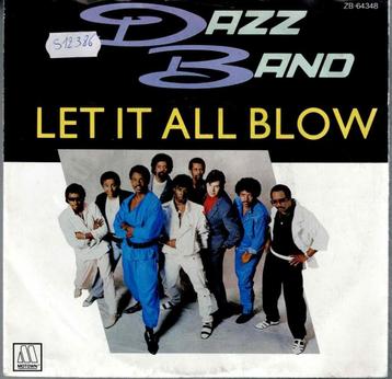 Vinyl, 7"    -   Dazz Band – Let It All Blow beschikbaar voor biedingen