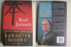 208 - Karaktermoord - Roel Janssen, Livres, Thrillers, Comme neuf, Envoi, Roel Janssen