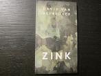 Zink  -David Van Reybrouck-, Ophalen of Verzenden, Nederland