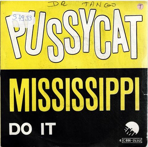 Vinyl, 7"   /   Pussycat   – Mississippi, CD & DVD, Vinyles | Autres Vinyles, Autres formats, Enlèvement ou Envoi