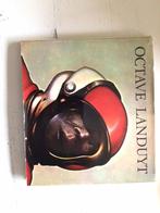 Octave landuyt, Antiek en Kunst, Ophalen of Verzenden