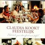 Claudia kookt feestelijk claudia allemeersch 240 blz, Boeken, Ophalen of Verzenden, Zo goed als nieuw