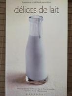 Livre de recettes "Délices de lait", Frankrijk, Zo goed als nieuw, L. et G. Laurendon, Ophalen
