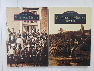 Visé-sur-Meuse - Memoires in beelden Deel 1; 2