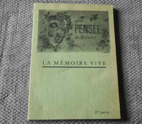 Une pensée de Milmort - Mémoire vive 2ème partie - Herstal, Boeken, Geschiedenis | Nationaal, Gelezen, Ophalen of Verzenden
