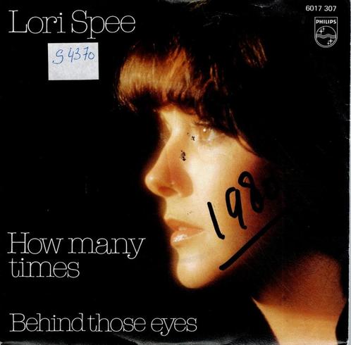 Vinyl, 7"   /   Lori Spee – How Many Times / Behind Those Ey, CD & DVD, Vinyles | Autres Vinyles, Autres formats, Enlèvement ou Envoi