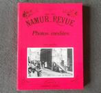 Namur ... Revue 1865 - 1925 Photos inédites ( R. Dejollier ), Boeken, Geschiedenis | Nationaal, Ophalen of Verzenden, Gelezen