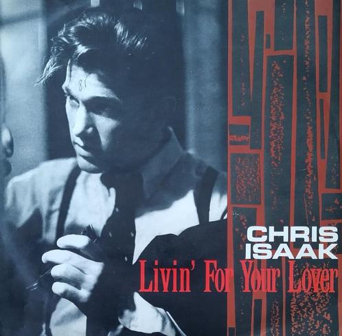 Chris Isaak - Livin' four, ton amoureux, CD & DVD, Vinyles Singles, Comme neuf, Single, Pop, 7 pouces, Enlèvement ou Envoi