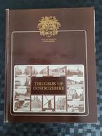 Terugblik op Oostrozebeke - 1985, Ophalen of Verzenden, Gelezen