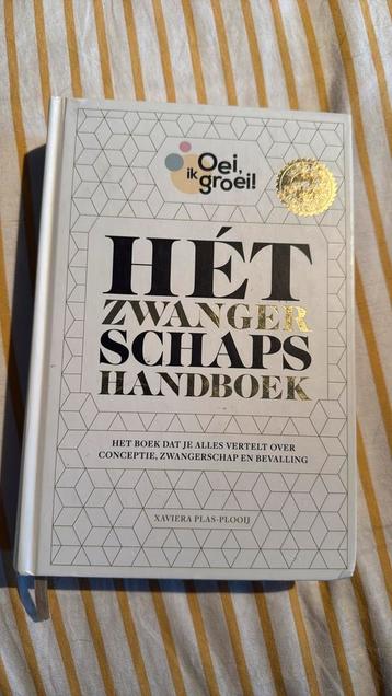 Xaviera Plas-Plooij - Hét zwangerschapshandboek beschikbaar voor biedingen