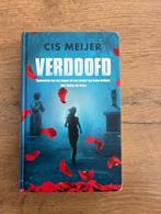 Verdoofd - spannende jeugdthriller van Cis Meijer, Ophalen of Verzenden, Zo goed als nieuw, Cis Meijer, Fictie