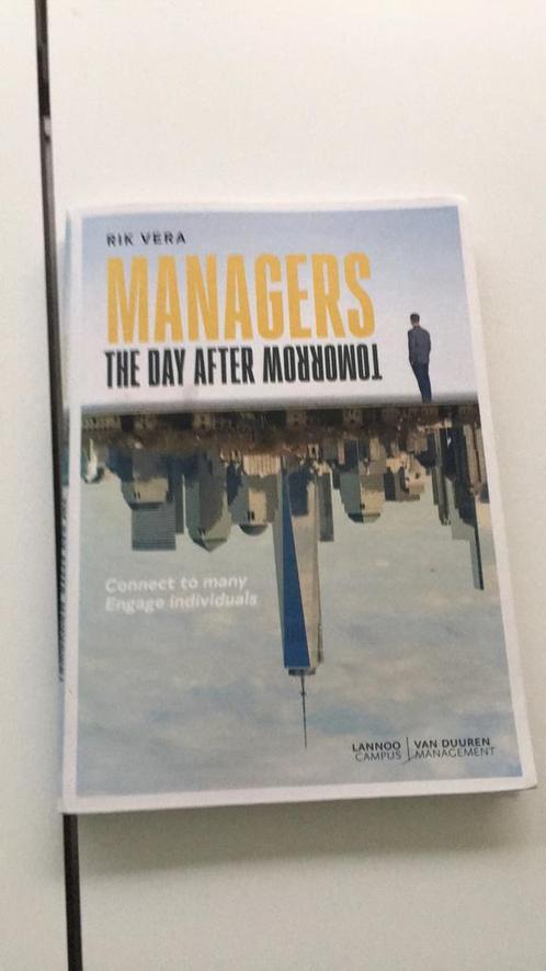 Rik Vera - Managers the day after tomorrow, Livres, Science, Comme neuf, Enlèvement ou Envoi