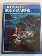 La chasse sous-marine - Raniero Maltini, Livres, Poissons, Enlèvement ou Envoi, Comme neuf, Raniero Maltini
