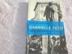 Gabrielle Petit. Sophie De Schaepdrijver, Livres, Guerre & Militaire, Comme neuf, Autres sujets/thèmes, Avant 1940, Enlèvement ou Envoi