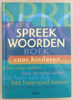 Eerste spreekwoordenboek voor kinderen, Boeken, Ophalen of Verzenden