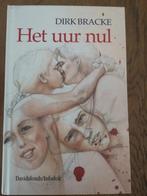 Leesboek het uur nul, Ophalen of Verzenden, Zo goed als nieuw, Dirk Bracke, Fictie