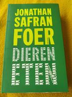 Jonathan Safran Foer - Dieren eten, Boeken, Jonathan Safran Foer, Ophalen of Verzenden, Zo goed als nieuw