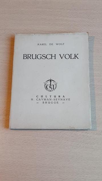 Brugsch Volk, Karel De Wolf, Cultura - Cayman-Seynave (1942) beschikbaar voor biedingen
