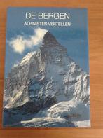 Les montagnes - racontent les alpinistes, Livres, Comme neuf, Enlèvement ou Envoi