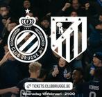Tickets Club Brugge - Athletico Madrid CL Knock Out Phase, Cartes en vrac, Deux personnes, Février
