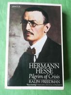 Hermann Hesse - Pilgrim of Crisis - Ralph Freedman, ENGELS, Boeken, Gelezen, Herman Hesse, Ophalen of Verzenden