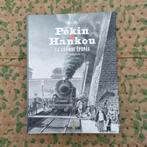 Livre sur les chemins de fer en Chine avec la SNCB, Boeken, Vervoer en Transport, Verzenden, Zo goed als nieuw, Trein