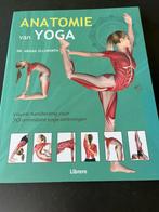 Abigail Ellsworth - Anatomie van yoga-oefeningen, Boeken, Esoterie en Spiritualiteit, Gelezen, Ophalen of Verzenden, Abigail Ellsworth