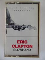 ERIC CLAPTON : SLOWHAND (CASSETTE), Cd's en Dvd's, Cassettebandjes, 1 bandje, Ophalen of Verzenden, Zo goed als nieuw, Origineel