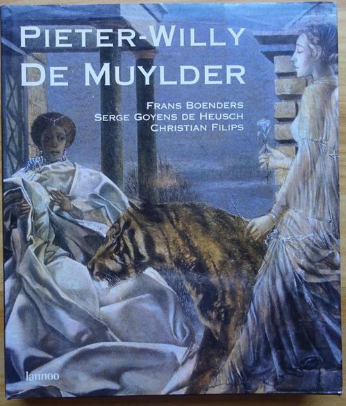 Pieter-Willy De Muylder, monografie, Lannoo, 2004, Boeken, Kunst en Cultuur | Beeldend, Zo goed als nieuw, Schilder- en Tekenkunst