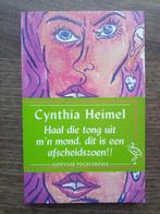 Haal die tong uit m'n mond ... - Cynthia Heimel, Enlèvement ou Envoi, Comme neuf, Cynthia Heimel