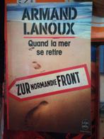 Livre, Armand lanoux, quand la mer se retire, Gelezen, Ophalen of Verzenden