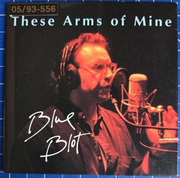 CD Single Blue Blot - These Arms Of Mine