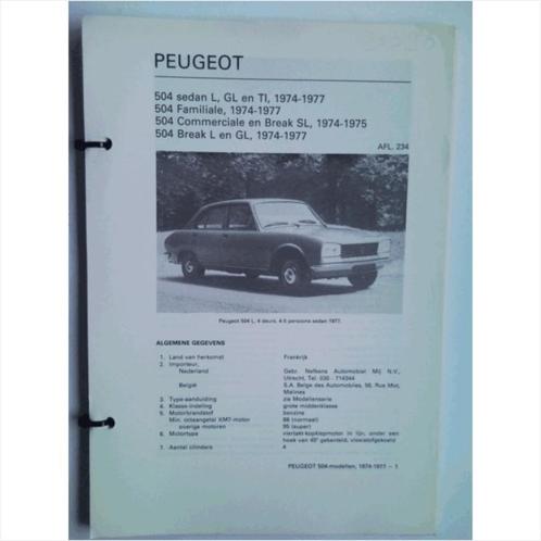 Peugeot 504 Vraagbaak losbladig 1974-1977 #1 Nederlands, Livres, Autos | Livres, Utilisé, Peugeot, Enlèvement ou Envoi