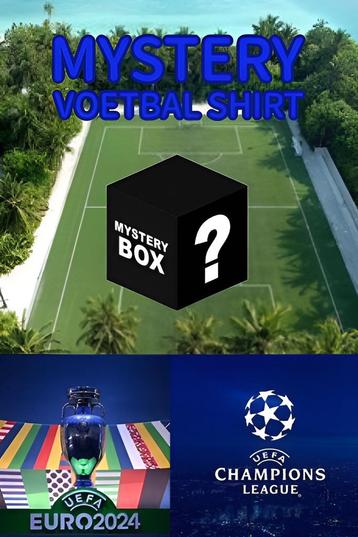 EK of Champions League mystery voetbalshirt (alle maten)