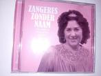 cd zangeres zonder naam meer van die tijd, Cd's en Dvd's, Cd's | Nederlandstalig, Ophalen of Verzenden, Zo goed als nieuw, Levenslied of Smartlap