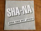 Sha-Na  - Hou Van Het Leven., Cd's en Dvd's, Gebruikt, Ophalen of Verzenden