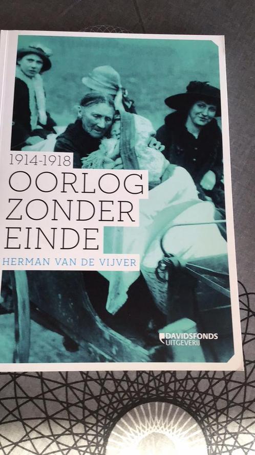 1914-1918 Oorlog zonder einde / boek 1 ste.wereldoorlod, Boeken, Oorlog en Militair, Zo goed als nieuw, Algemeen, Voor 1940, Ophalen of Verzenden