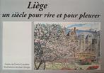 Liège, un siècle pour rire et pour pleurer : P. Lavallée, Enlèvement ou Envoi, P. Lavallée et J. Dengis, Utilisé, 20e siècle ou après