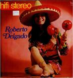 Vinyl, LP   -    Roberto Delgado – Hifi Stereo, Cd's en Dvd's, Vinyl | Overige Vinyl, Ophalen of Verzenden, Overige formaten